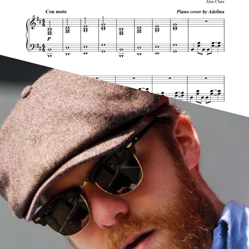 “Too close” – Alex Clare – Piano Sheet Music