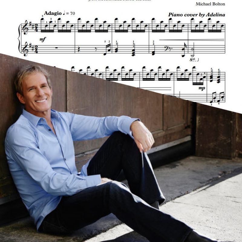 “Go The Distance” – Michael Bolton – Piano Sheet Music