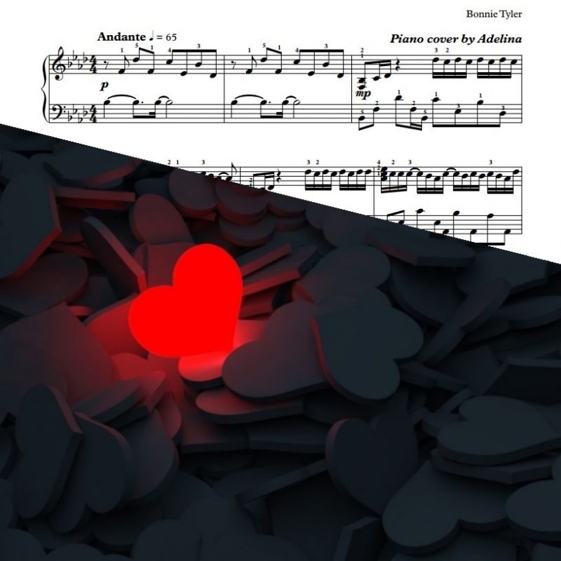 “Total Eclipse Of The Heart” – Bonnie Tyler – Piano Sheet Music
